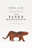 EtherealJinxed | Book Review | The Paper Menagerie and Other Stories by Ken Liu