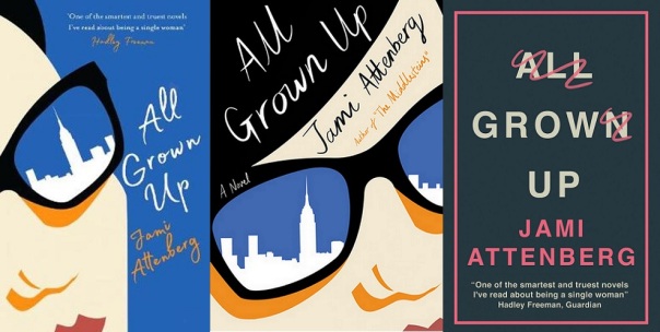 EtherealJinxed | Book Review | All Grown Up by Jami Attenberg